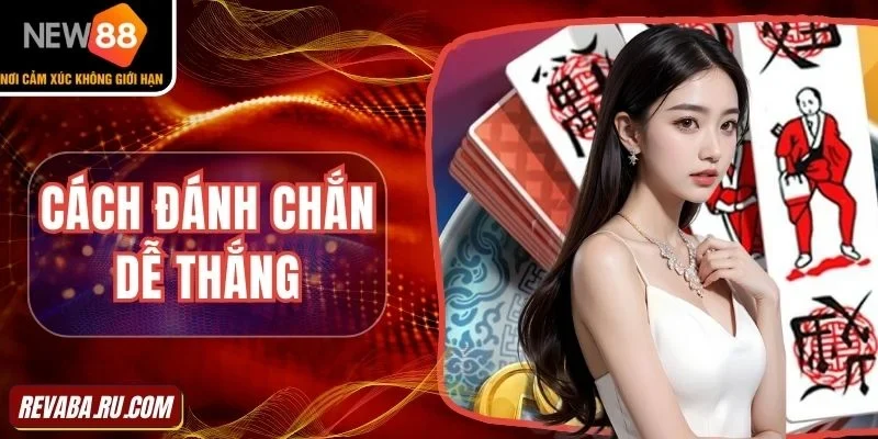 Dễ dàng chinh phục mọi ván bài cực đỉnh