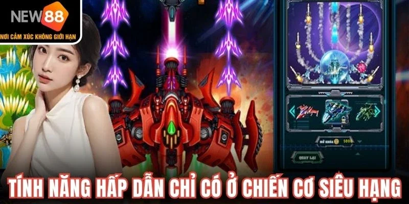 Tính năng hấp dẫn chỉ có ở chiến cơ siêu hạng